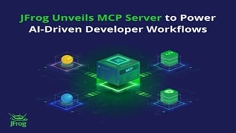 JFrog enables AI-driven developer workflows with robust MCP server