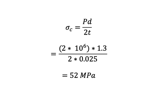 Equation 3: Example equation of pressure vessel circumferential (hoop) stress.