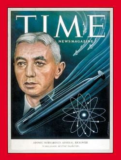 The Jan. 11, 1954 cover of Time magazine featured Admiral Rickover and the Nautilus. Source: Time.com