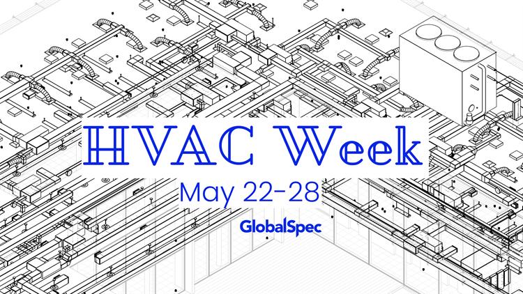 HVAC Week (May 22 - 28)